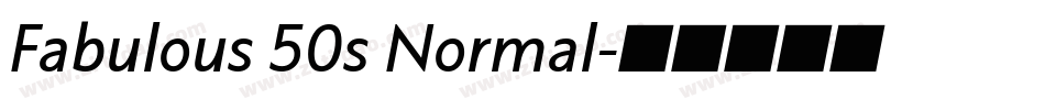 Fabulous 50s Normal字体转换